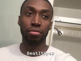 BeatItUp4U