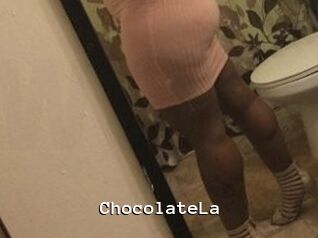 ChocolateLa