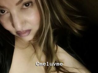 Cmeluvme