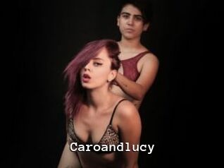 Caroandlucy