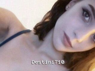 Destini710