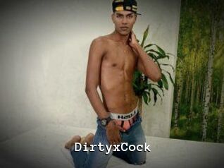DirtyxCock