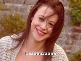 Laaaauraaaa