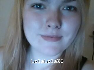 LolaLolaXO Webcamsex Amateur