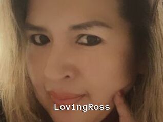LovingRoss