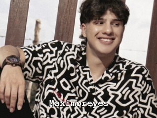 Maximoreyes