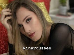 Ninaroussee
