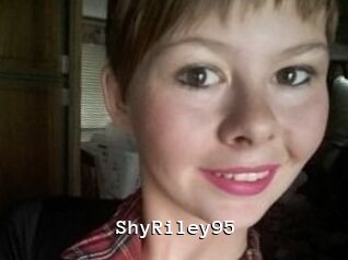 ShyRiley95