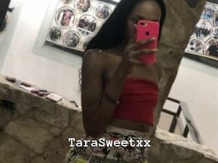TaraSweetxx