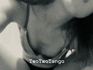 TwoTwoTango